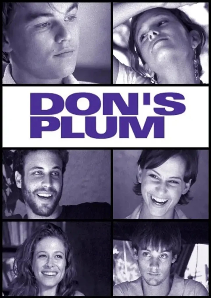 El Enigma de ‘Don’s Plum’: La Película Oculta de DiCaprio y Maguire